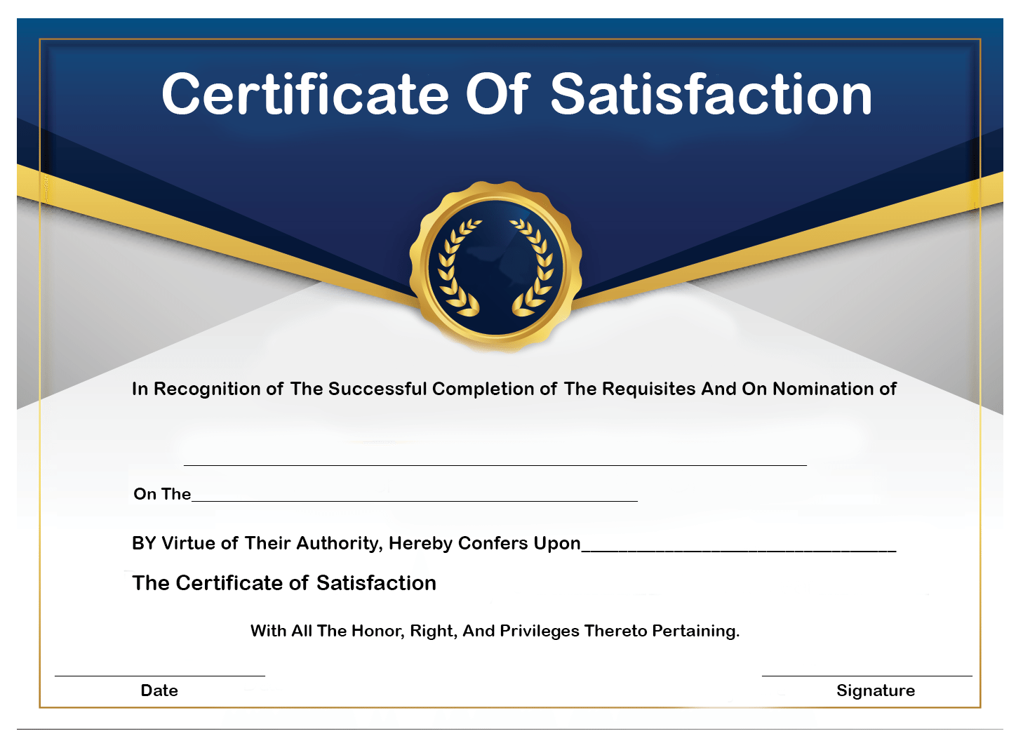 How to Get Certificate of Satisfaction?